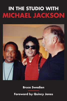 In the Studio with Michael Jackson - Swedien, Bruce
