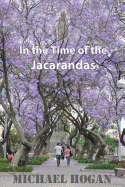 In the Time of the Jacarandas