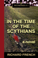 In the Time of the Scythians