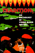 In the Tradition: An Anthology of Young Black Writers