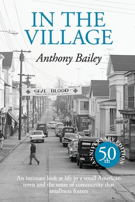 In The Village - Bailey, Anthony