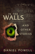 In the Walls and Other Stories