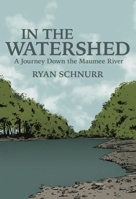 In the Watershed - Schnurr, Ryan