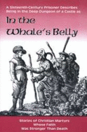 In the Whale's Belly and Other Martyr Stories