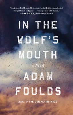 In the Wolf's Mouth - Foulds, Adam