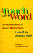 In Touch with the Word: Lectionary-Based Prayer Reflections