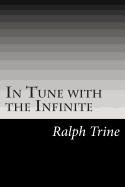 In Tune with the Infinite