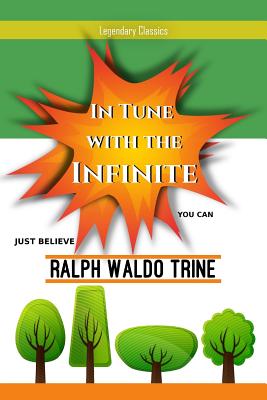 In Tune with the Infinite - Mxama, Mxumu (Editor), and Trine, Ralph Waldo