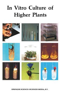 In Vitro Culture of Higher Plants - Pierik, R L M