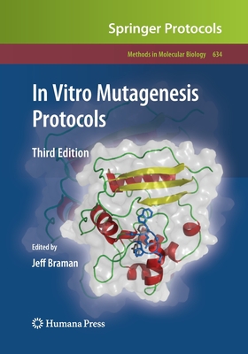In Vitro Mutagenesis Protocols - Braman, Jeff (Editor)