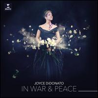 In War & Peace - Joyce DiDonato (mezzo-soprano); Il Pomo d'Oro; Maxim Emelyanychev (conductor)