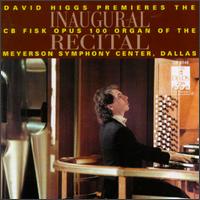 Inaugural Recital - David Higgs (organ)