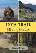 Inca Trail Hiking Guide