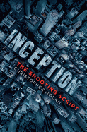 Inception: The Shooting Script