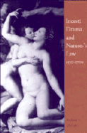 Incest, Drama and Nature's Law, 1550 1700