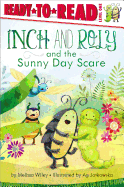 Inch and Roly and the Sunny Day Scare: Ready-To-Read Level 1