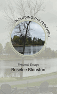 Including the Periphery: Personal Essays