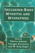 Inclusion-Body Myositis and Myopathies - Askanas, Valerie (Editor), and Serratrice, Georges (Editor), and Engel, W King (Editor)