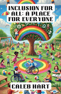 Inclusion for All: A Place for Everyone