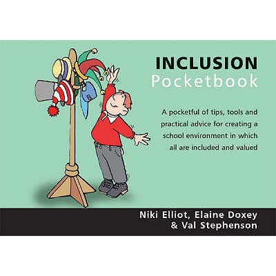 Inclusion Pocketbook: Inclusion Pocketbook - Stephenson, Niki Elliot, Elaine Doxey & Val