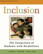 Inclusion: The Integration of Students with Disabilities