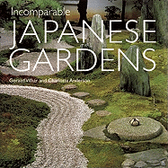 Incomparable Japanese Gardens