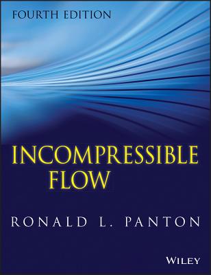 Incompressible Flow - Panton, Ronald L.