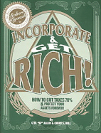 Incorporate & Get Rich!