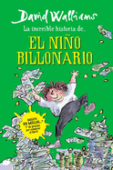 Increble Historia De... El Nio Billonario / Billionaire Boy