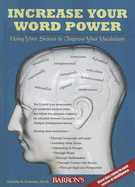 Increase Your Word Power: Using Your Senses to Improve Your Vocabulary