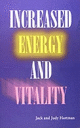 Increased Energy and Vitality