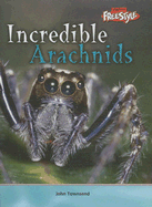 Incredible Arachnids