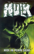 Incredible Hulk: Hide in Plain Sight - Jones, Bruce