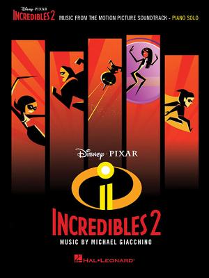 Incredibles 2: Music from the Motion Picture Soundtrack - Giacchino, Michael (Composer)