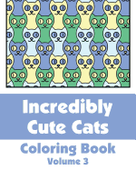 Incredibly Cute Cats Coloring Book