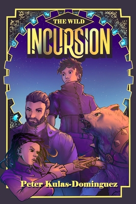 Incursion - Kulas-Dominguez, Peter