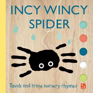 Incy Wincy Spider: Touch & Trace Nursery Rhymes