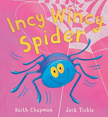 Incy Wincy Spider - Chapman, Keith