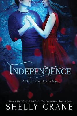 Independence: A Significance Series Novel - Crane, Shelly