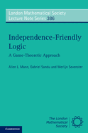 Independence-Friendly Logic: A Game-theoretic Approach