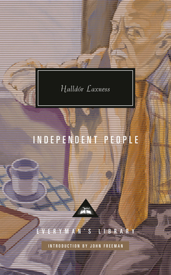 Independent People: Introduction by John Freeman - Laxness, Halldor, and Freeman, John (Introduction by)