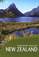 Independent Travellers New Zealand: The Budget Travel Guide