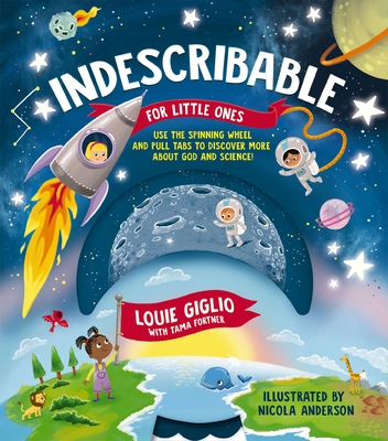 Indescribable for Little Ones - Giglio, Louie, and Anderson, Nicola (Illustrator)