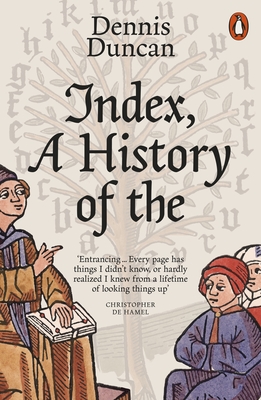 Index, A History of the - Duncan, Dennis