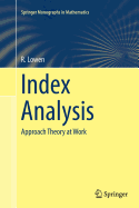 Index Analysis: Approach Theory at Work