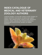 Index-Catalogue of Medical and Veterinary Zoology Authors