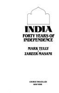 India: Forty Years of Independence