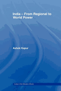 India - From Regional to World Power