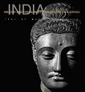 India: History Ans Treasures of an Ancient Civilization