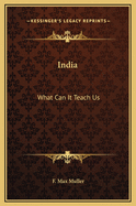 India: What Can It Teach Us